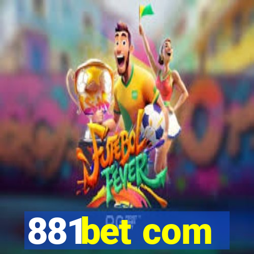 881bet com